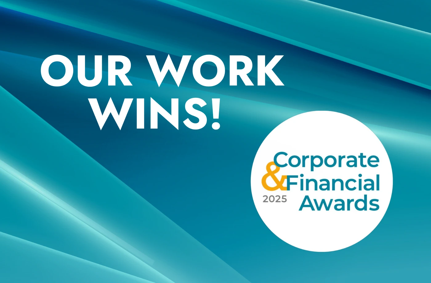 Fanda’s client reports win top honours at the Corporate & Financial Awards 2025